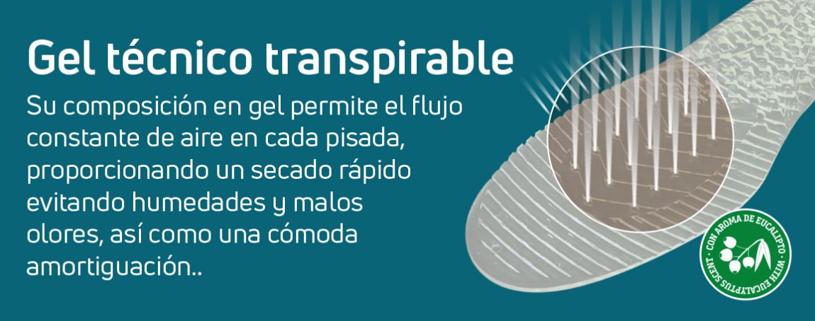 Gel técnico transpirable: flujo constante de aire en cada pisada